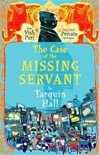 Case of the Missing Servant by Tarquin Hall